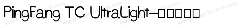 PingFang TC UltraLight字体转换